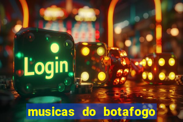 musicas do botafogo para baixar