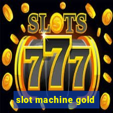 slot machine gold