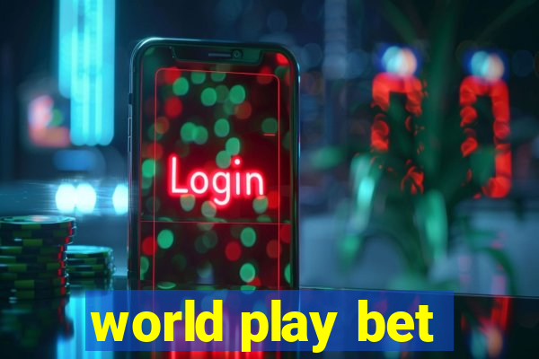 world play bet