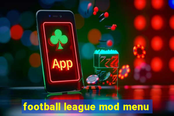 football league mod menu