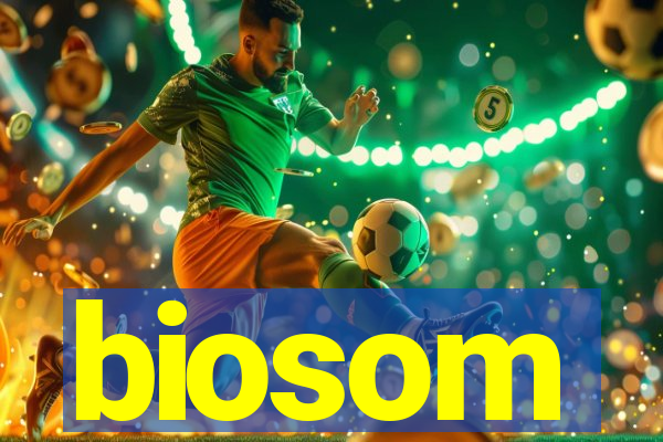 biosom