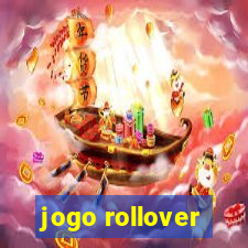 jogo rollover