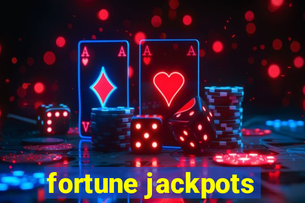 fortune jackpots