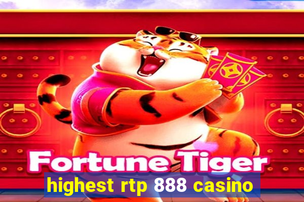 highest rtp 888 casino