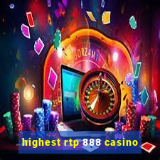 highest rtp 888 casino