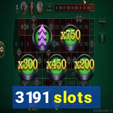 3191 slots