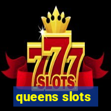 queens slots