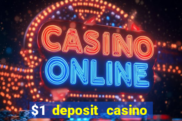 $1 deposit casino nz 2020