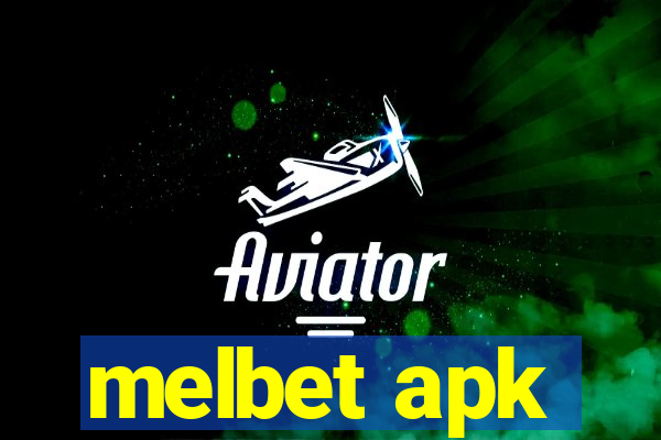 melbet apk