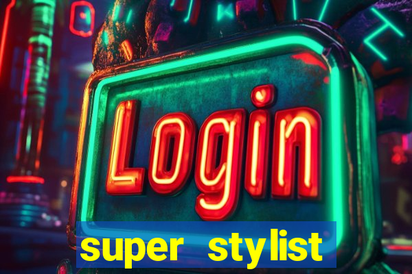 super stylist dinheiro e diamante infinito ios