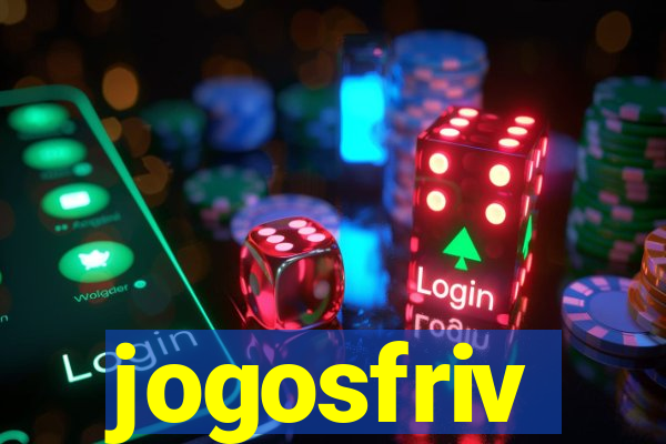 jogosfriv