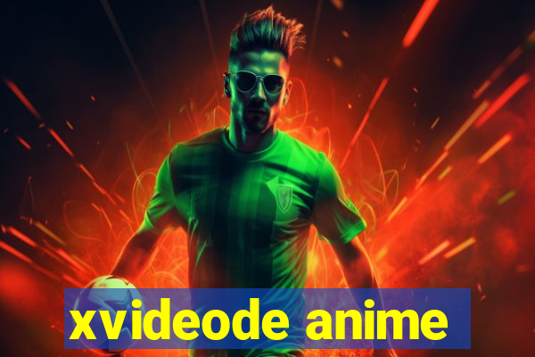 xvideode anime