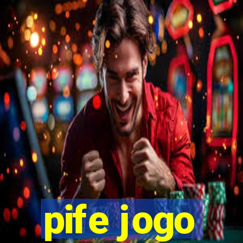 pife jogo