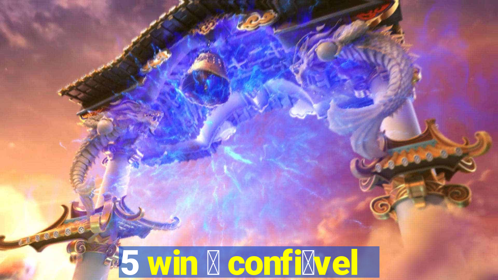 5 win 茅 confi谩vel