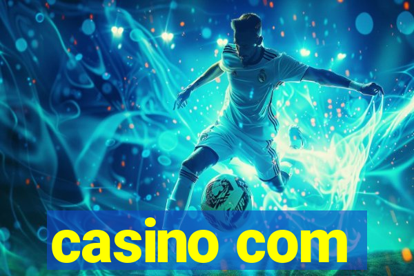 casino com