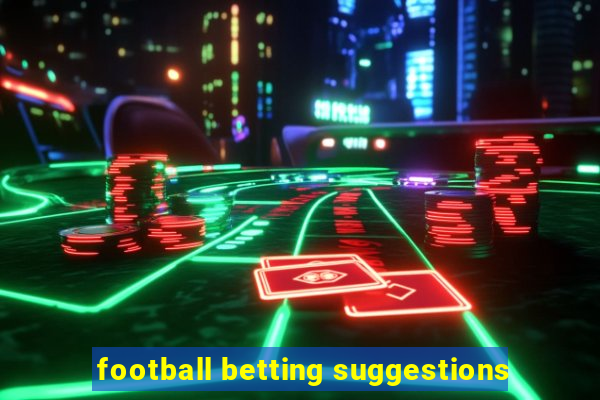 football betting suggestions