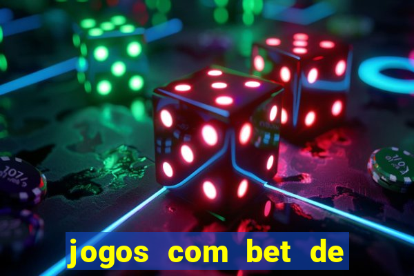 jogos com bet de 5 centavos