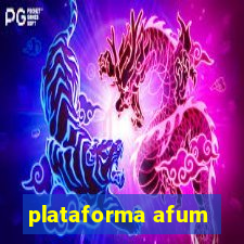 plataforma afum