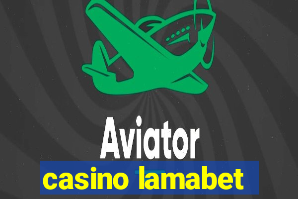 casino lamabet