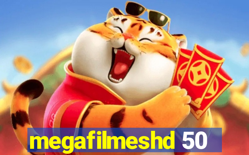 megafilmeshd 50