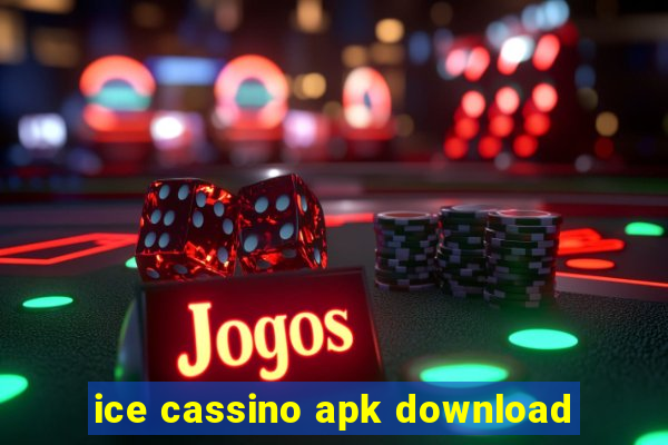 ice cassino apk download