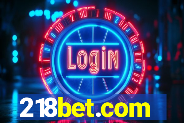 218bet.com