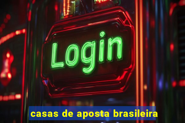 casas de aposta brasileira