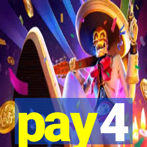 pay4