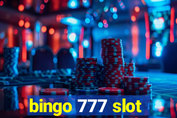 bingo 777 slot