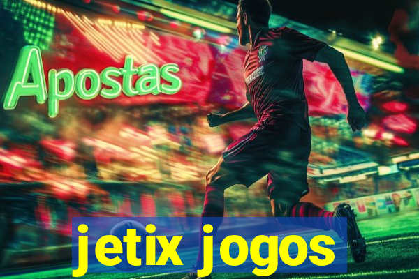 jetix jogos