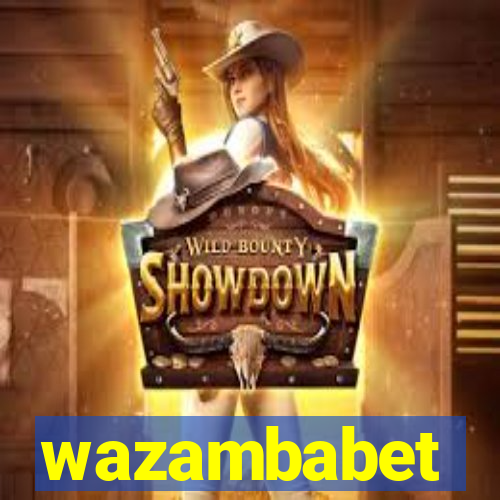 wazambabet