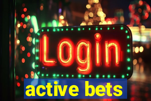 active bets