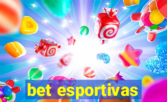 bet esportivas