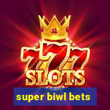 super biwl bets