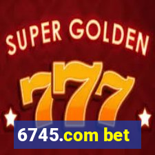 6745.com bet