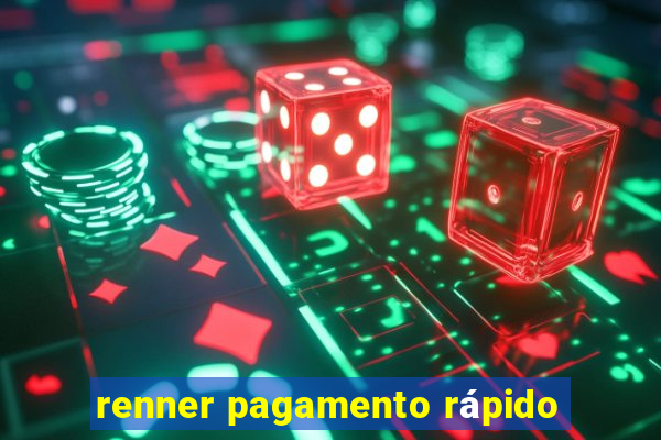 renner pagamento rápido