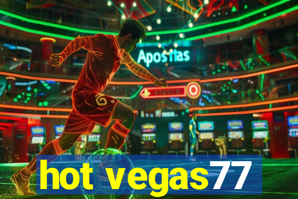 hot vegas77