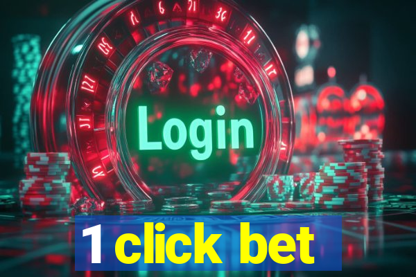 1 click bet