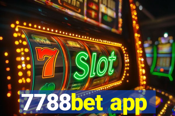 7788bet app