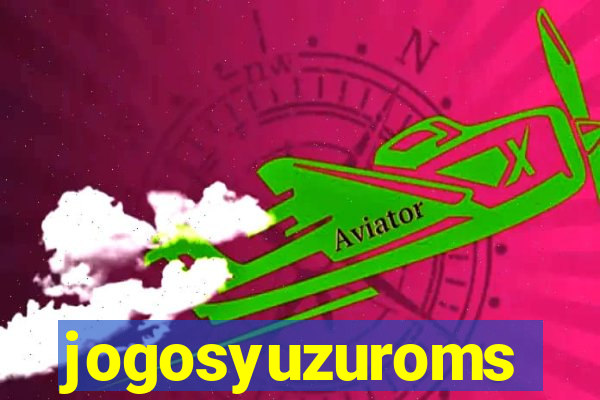 jogosyuzuroms