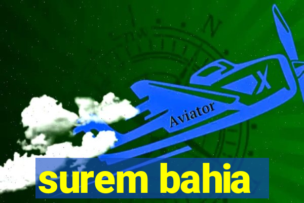 surem bahia