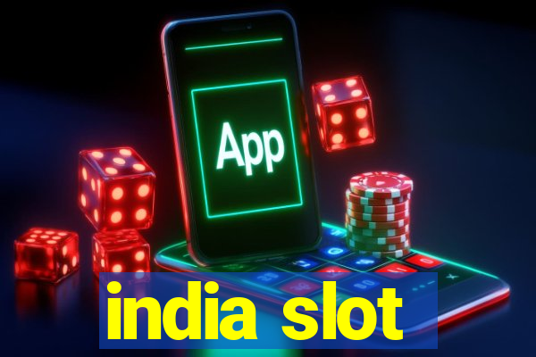 india slot