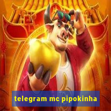 telegram mc pipokinha