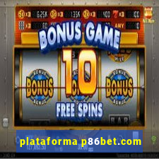 plataforma p86bet.com