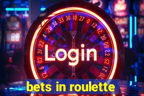 bets in roulette