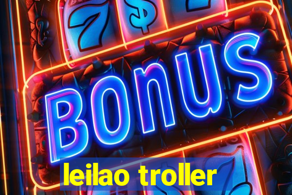 leilao troller