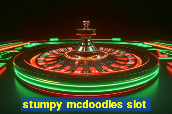 stumpy mcdoodles slot