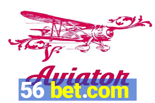 56 bet.com