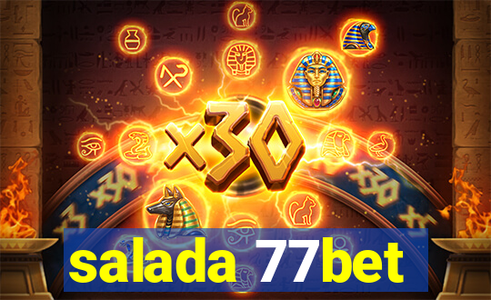 salada 77bet