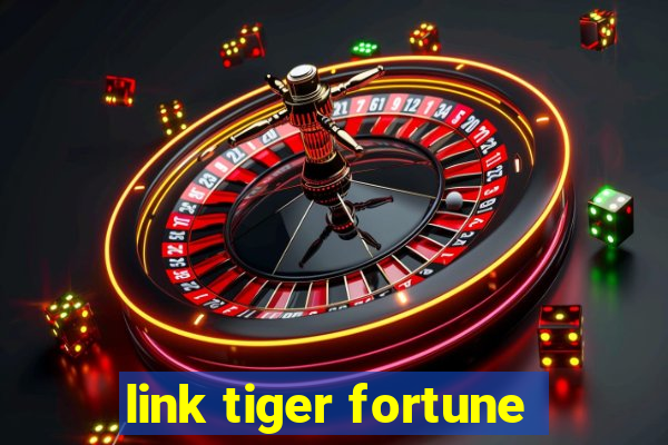 link tiger fortune